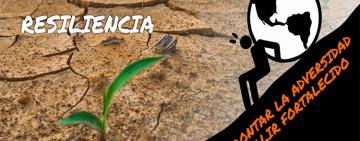 ¿Qué es la Resiliencia humana?