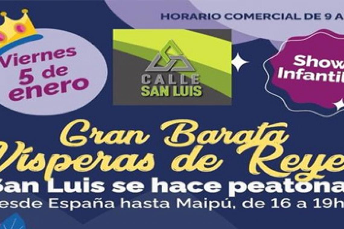 Llegan los Reyes Magos con peatonalización de calle San Luis