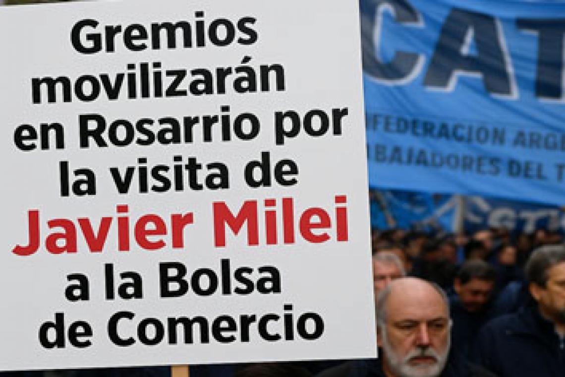 Rosario: sindicatos marcharán contra la visita de Javier Milei a la Bolsa de Comercio