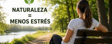 La naturaleza, un aliado contra el estrés: cuánto tiempo recomiendan los especialistas