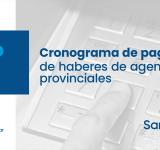 Cronograma de pagos de haberes de agentes provinciales 