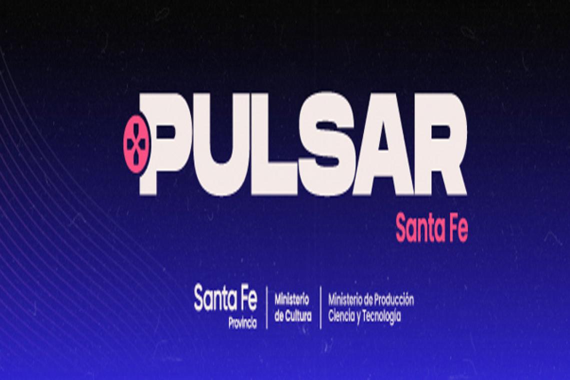PULSAR SANTA FE: La provincia impulsa la producción de contenidos audiovisuales, nuevas narrativas, videojuegos y deportes electrónicos