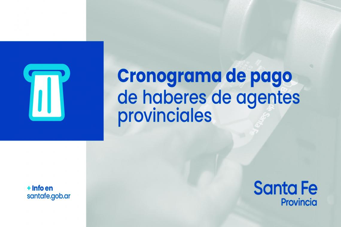 Cronograma de pago de sueldos correspondientes al mes de marzo a los agentes provinciales
