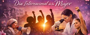 Día Internacional de la Mujer: historia, lucha y avances hacia la igualdad
