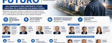 Rosario será sede de “Fabricar Futuro”, el foro industrial que impulsa Santa Fe con mirada federal