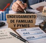 Crece la preocupación por el endeudamiento de familias y pymes