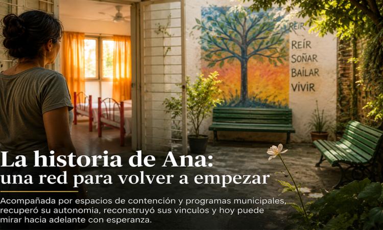La historia de Ana: cuando una mano tendida alcanza para volver a empezar