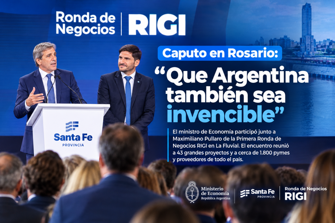 Caputo en Rosario: “Que Argentina también sea invencible”